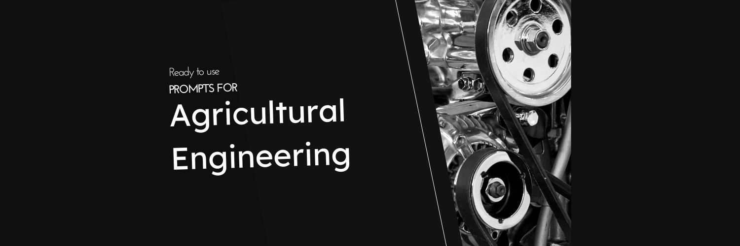Anthropic Claude Prompts for Agricultural Engineering
