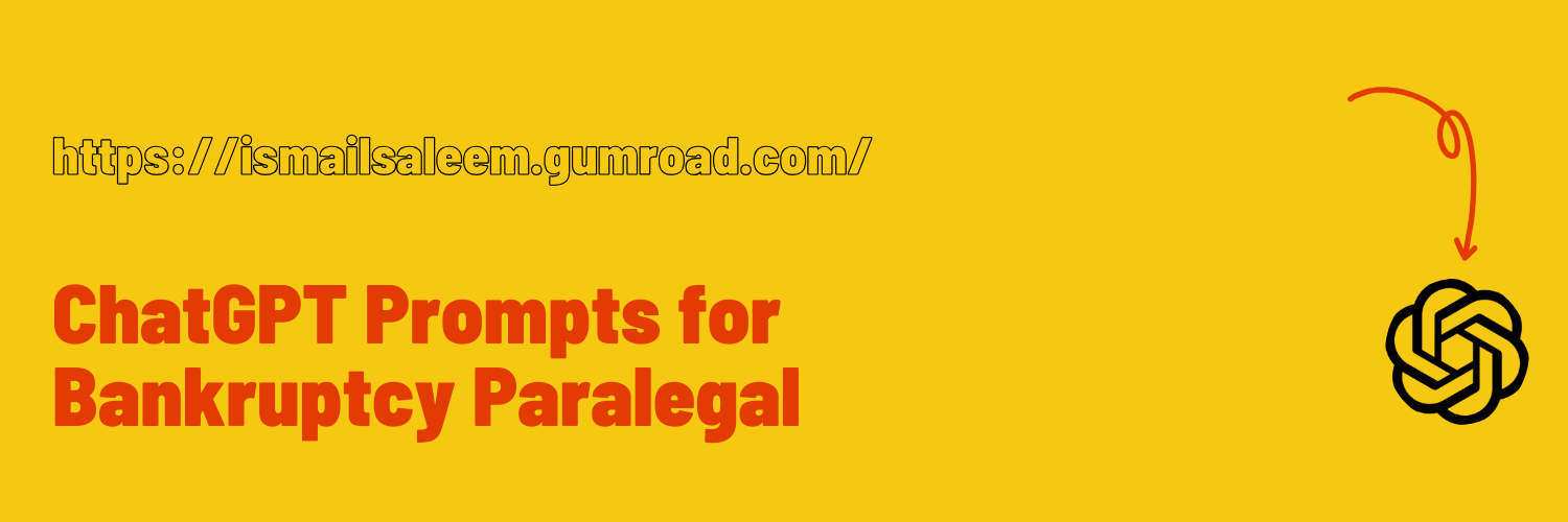Anthropic Claude Prompts for Bankruptcy Paralegal