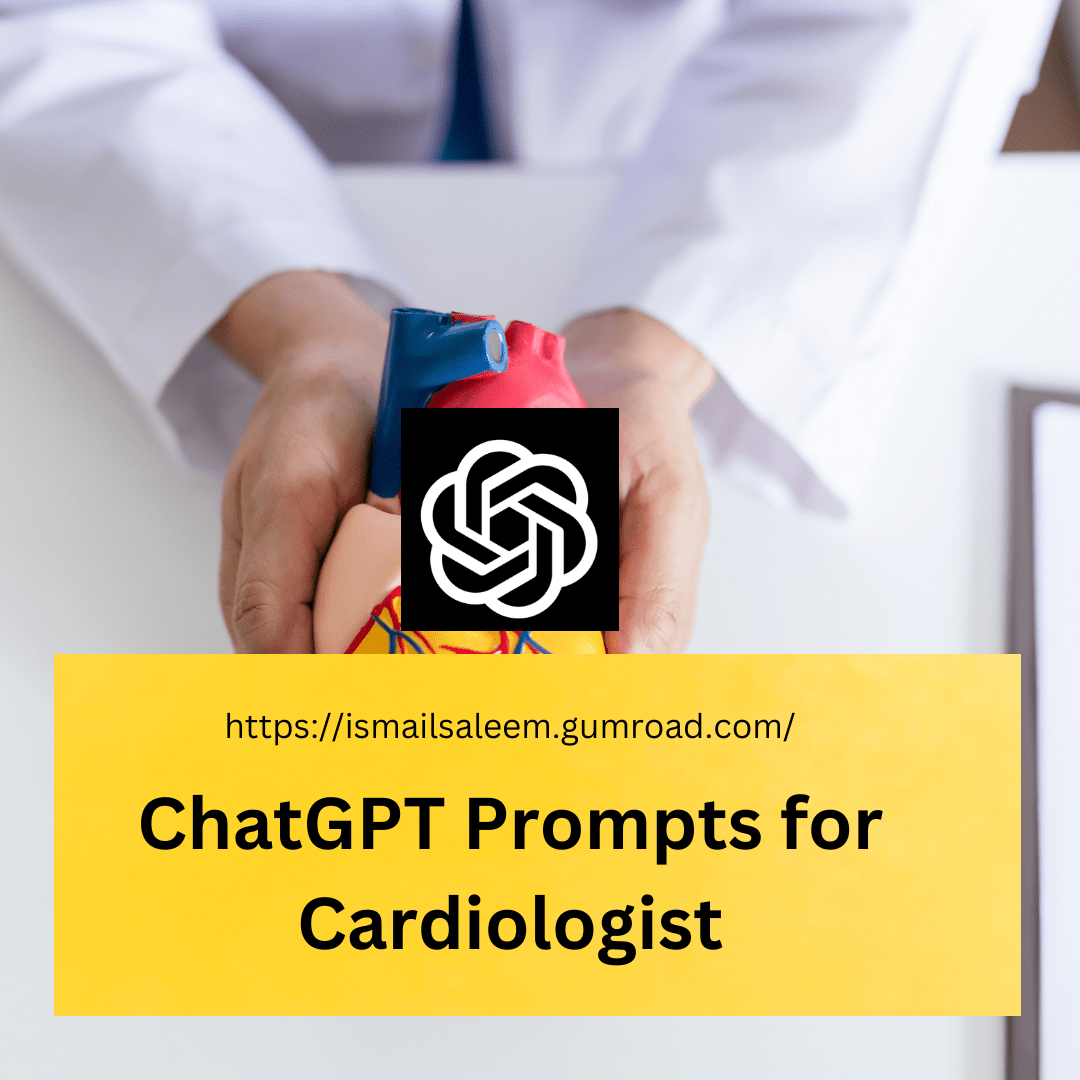 Anthropic Claude Prompts for Cardiologist
