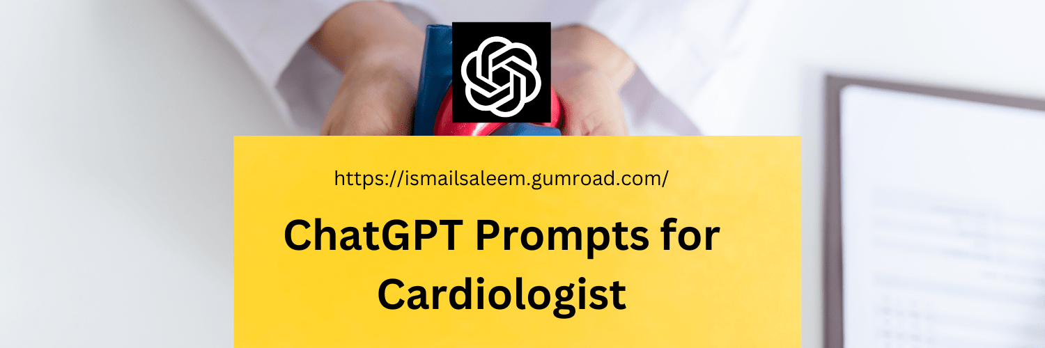 Mistral Prompts for Cardiologist