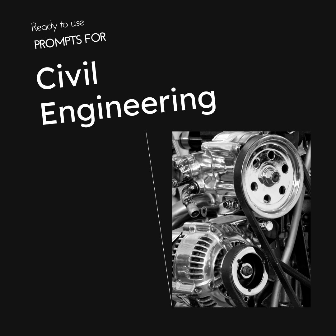 ChatGPT Prompts for Civil Engineering