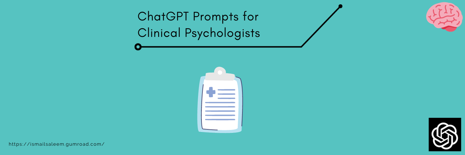 ChatGPT Prompts for Clinical Psychologists