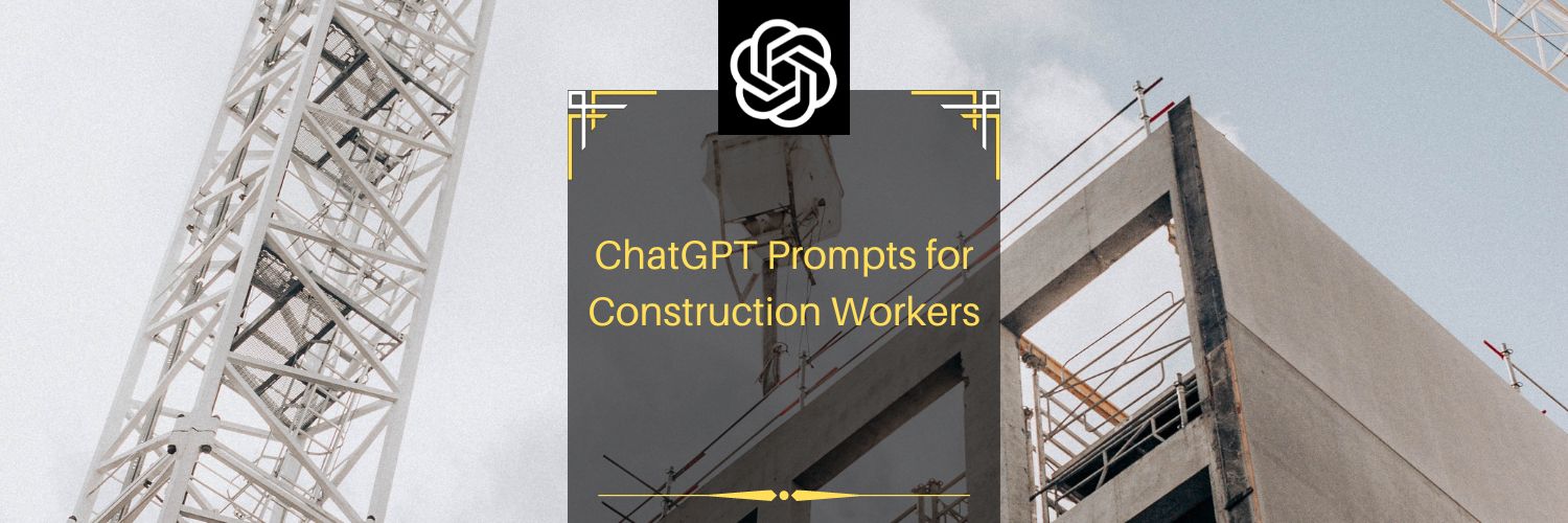 Mistral Prompts for Construction Workers