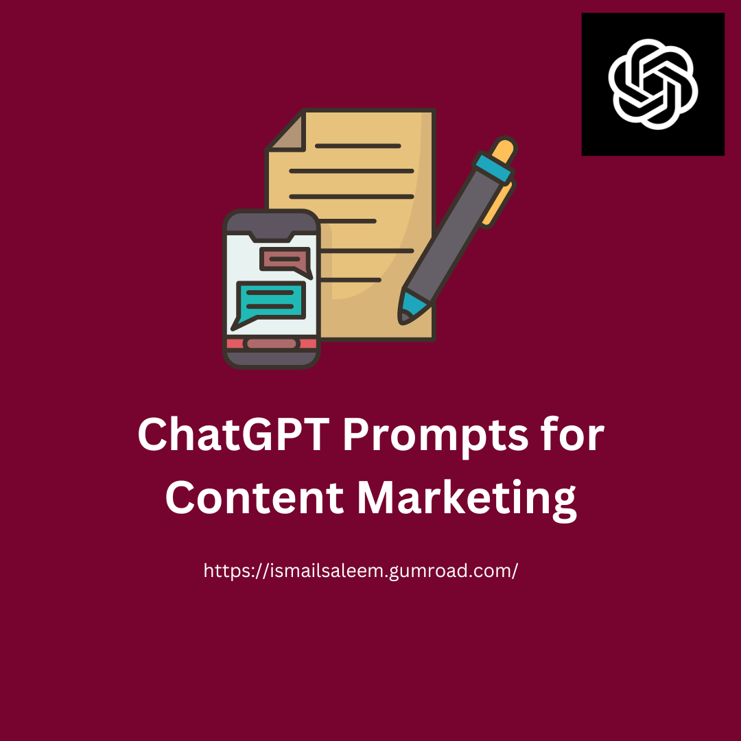 OpenAI ChatGPT Prompts for Content Marketing