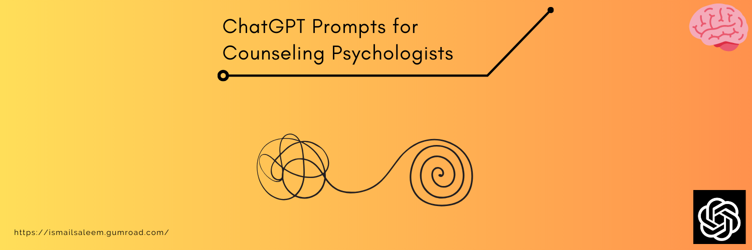 ChatGPT Prompts for Counseling Psychologists
