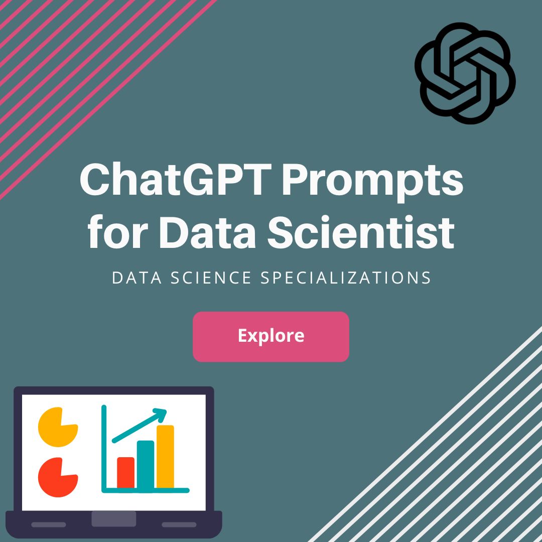 ChatGPT Prompts for Data Scientist
