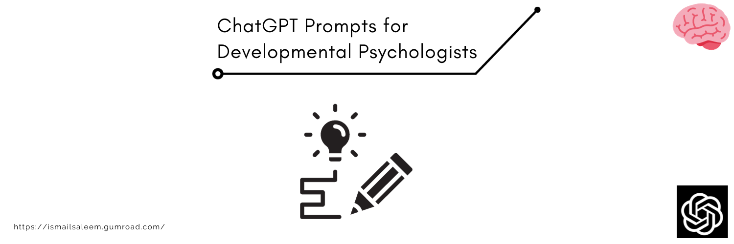 ChatGPT Prompts for Developmental Psychologists