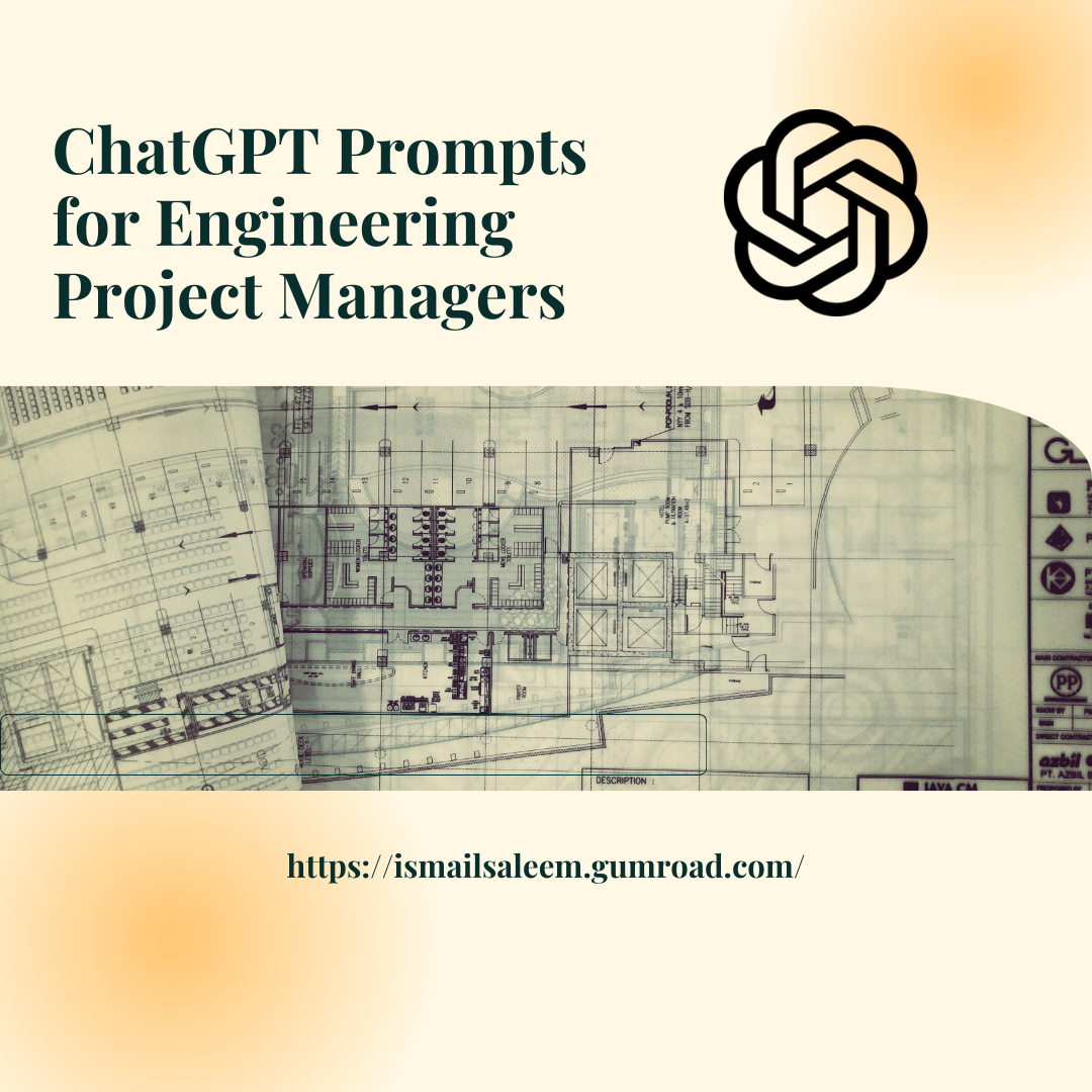 ChatGPT Prompts for Engineering Project Managers