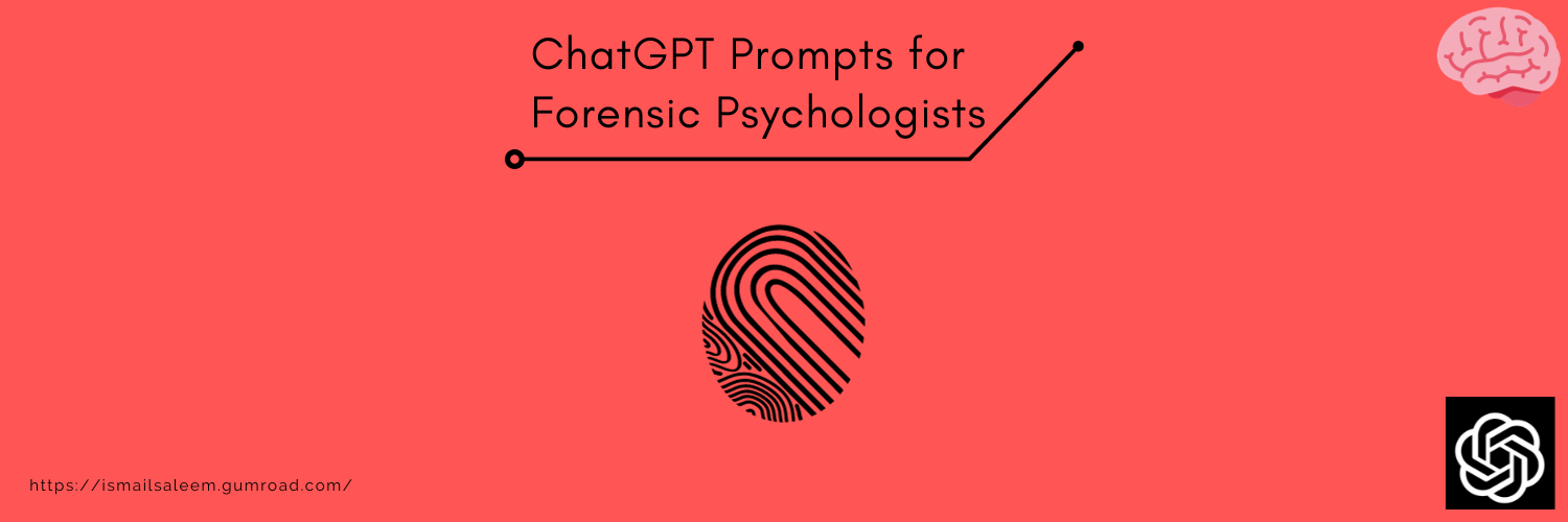 DeepSeek Prompts for Forensic Psychologists