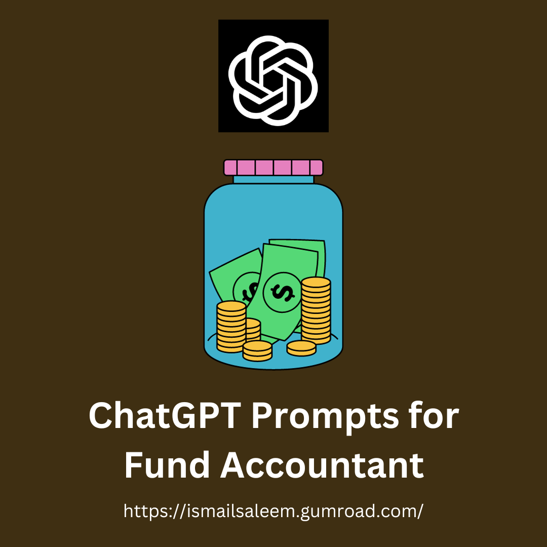 ChatGPT Prompts for Fund Accountants