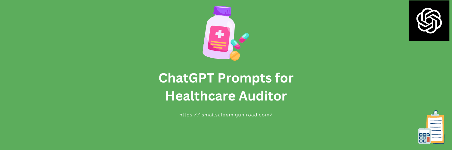Anthropic Claude Prompts for Healthcare Auditor