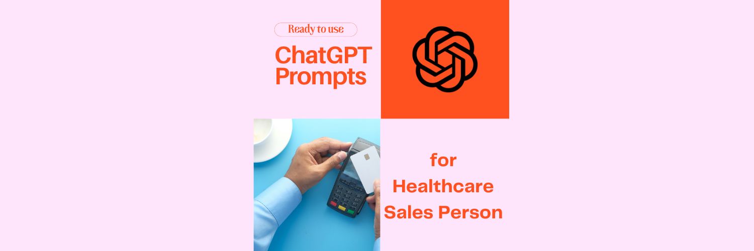 Mistral Prompts for Healthcare Sales Person