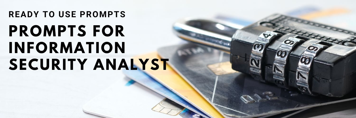 DeepSeek Prompts for Information Security Analyst