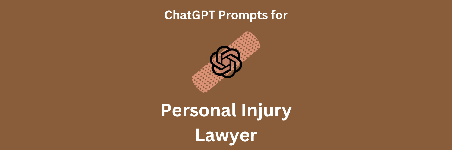 Mistral Prompts for Personal Injury Lawyer