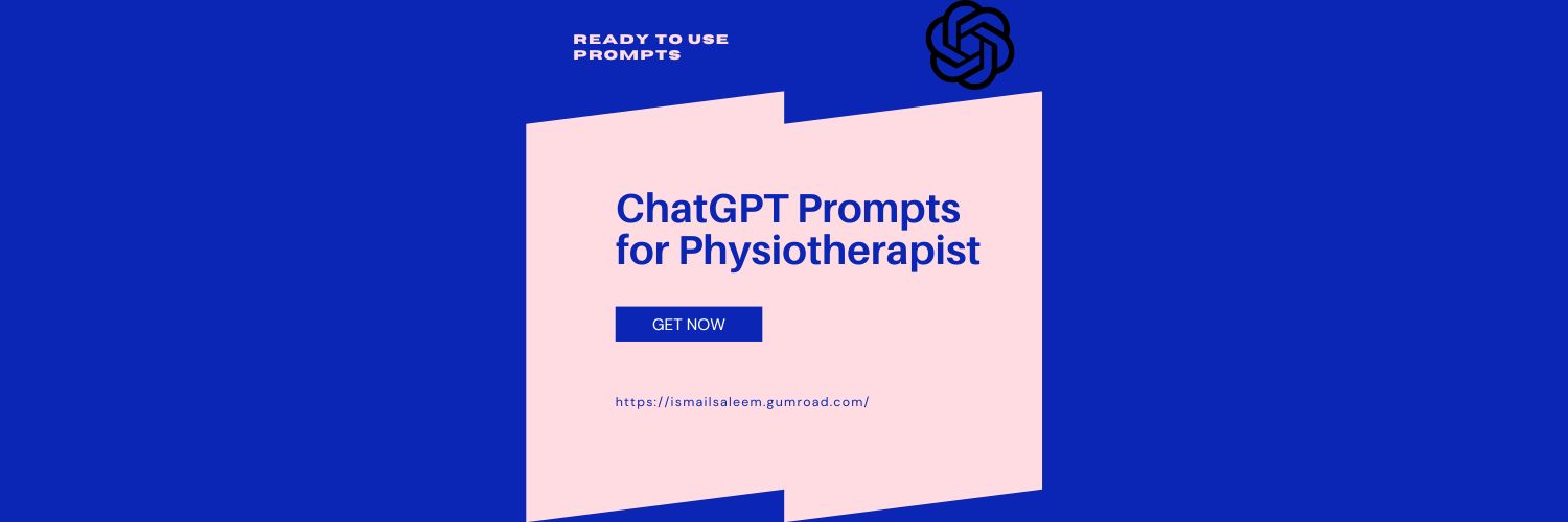 Anthropic Claude Prompts for Physiotherapist