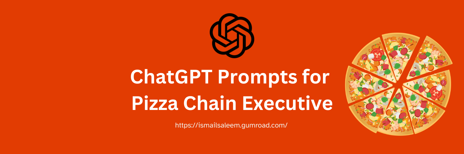 Google Gemini Prompts for Pizza Chain Executive