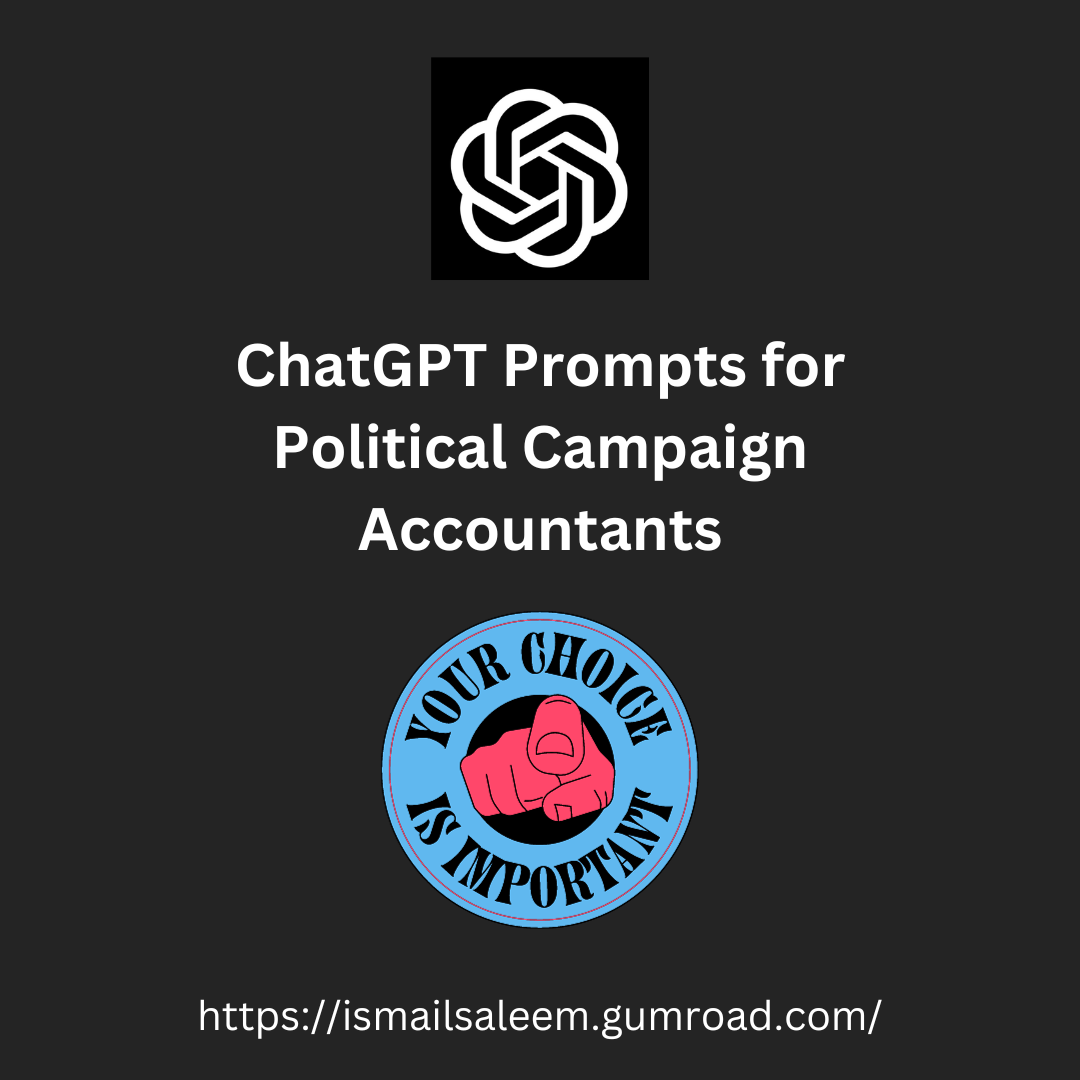 ChatGPT Prompts for Political Campaign Accountants