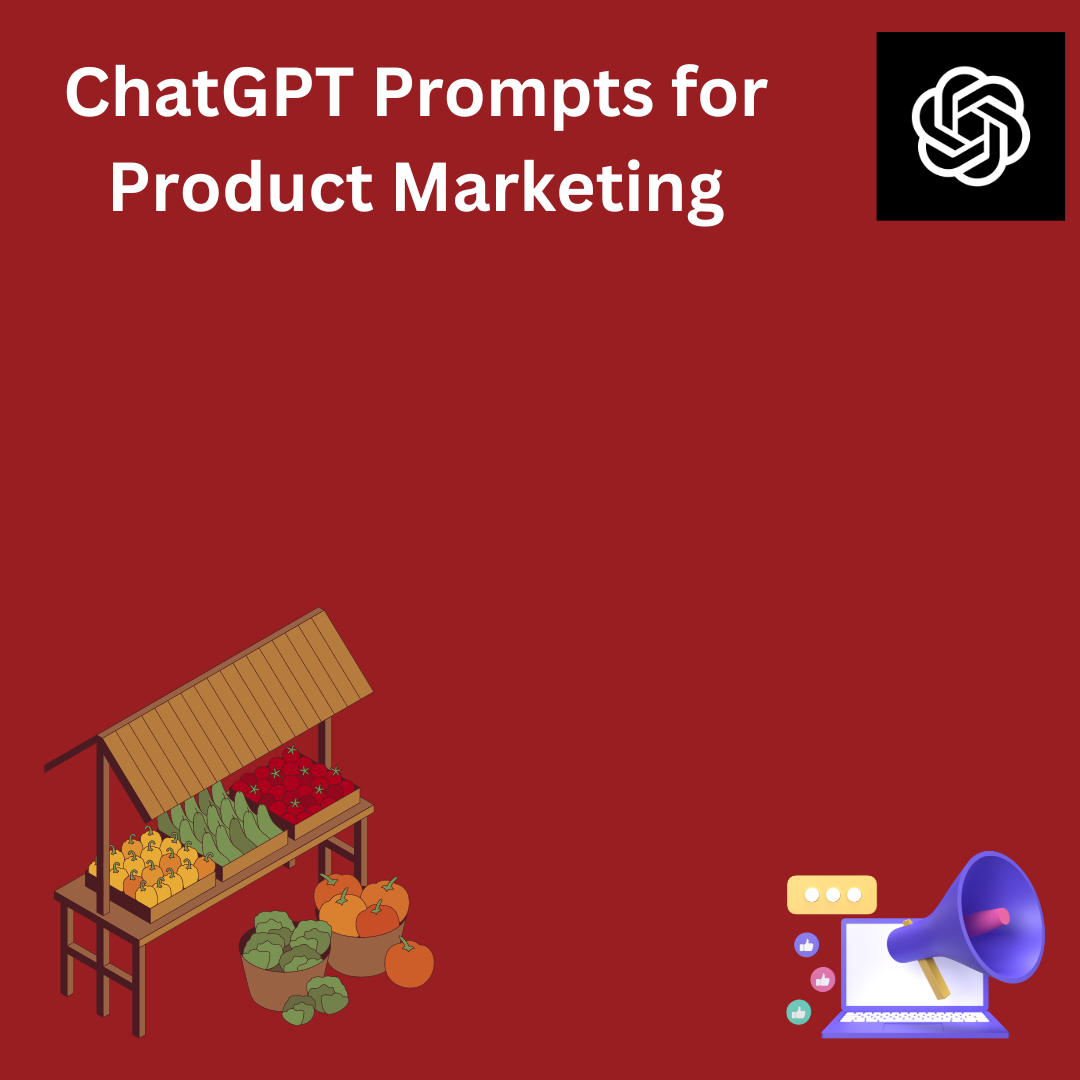 ChatGPT Prompts for Product Marketing