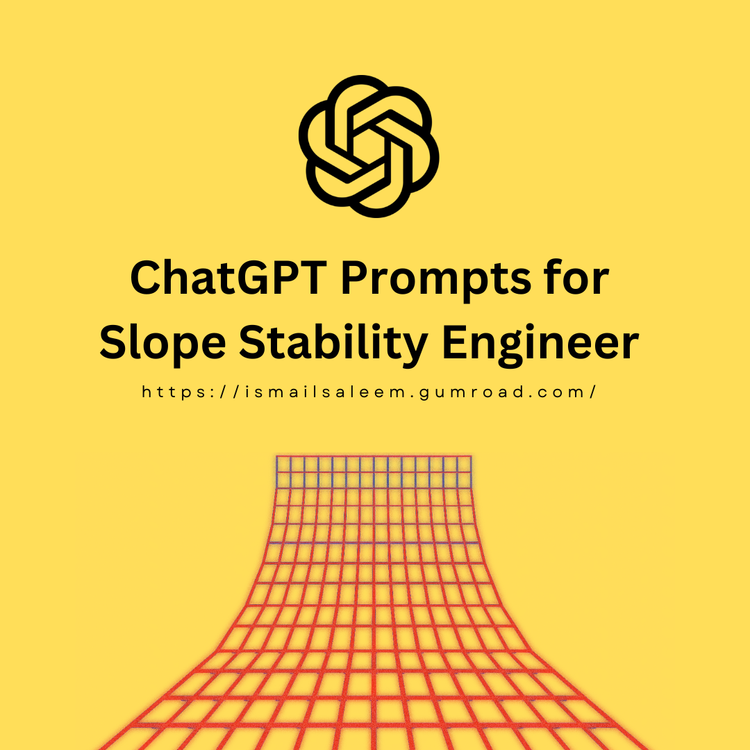 Google Gemini Prompts for Slope Stability Engineer