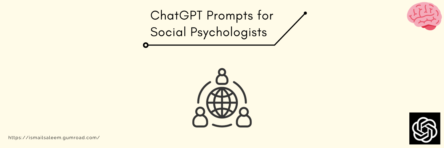 ChatGPT Prompts for Social Psychologists