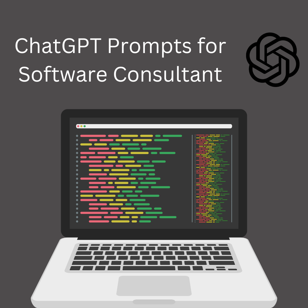 ChatGPT Prompts for Software Consultant