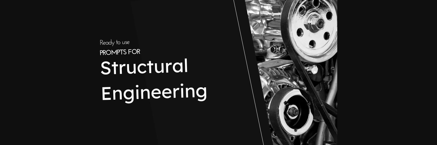 Google Gemini Prompts for Structural Engineering