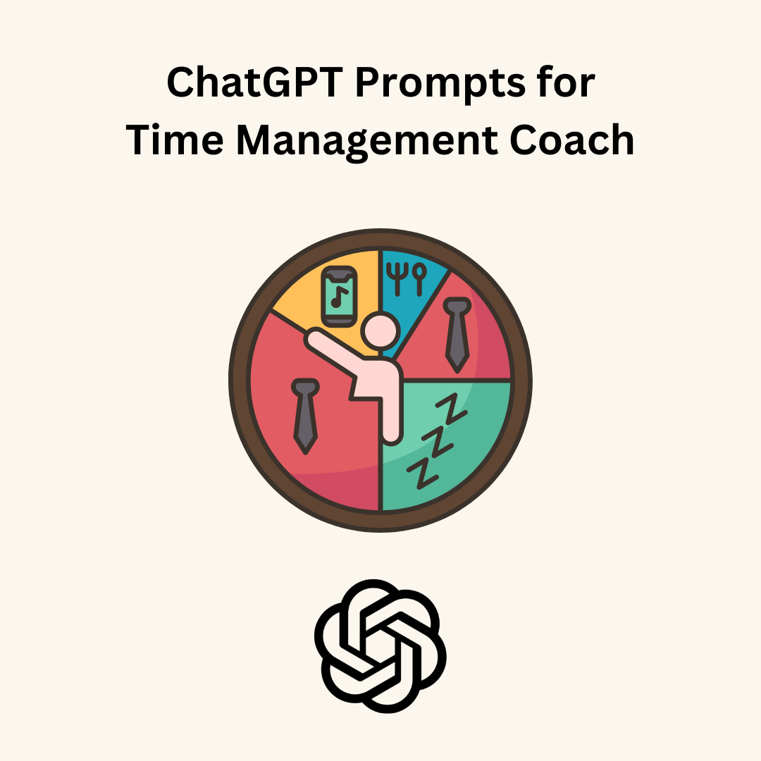 ChatGPT Prompts for Time Management Coach