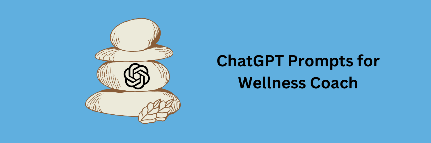 DeepSeek Prompts for Wellness Coach