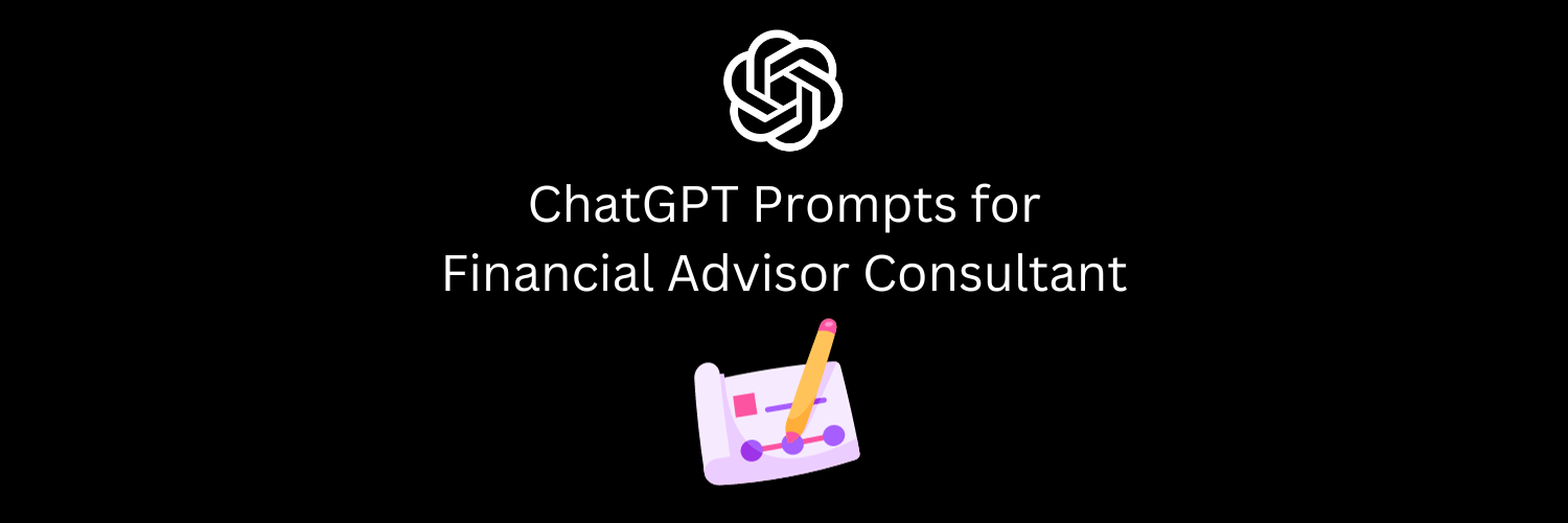 Mistral Prompts for Financial Advisor Consultant