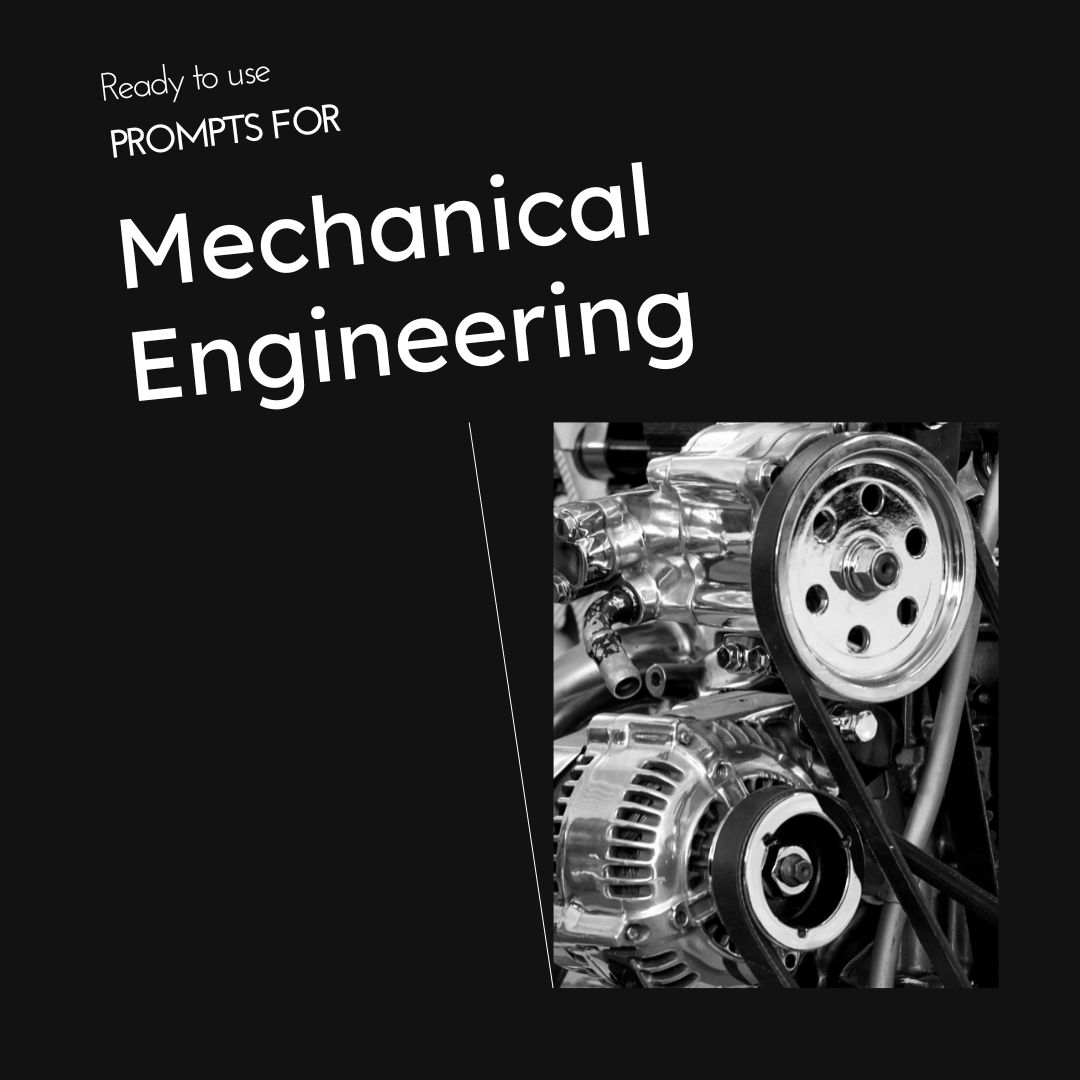OpenAI ChatGPT Prompts for Mechanical Engineering