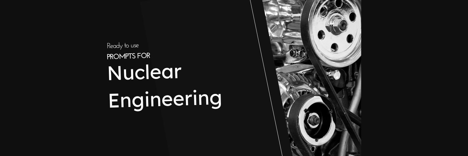 DeepSeek Prompts for Nuclear Engineering