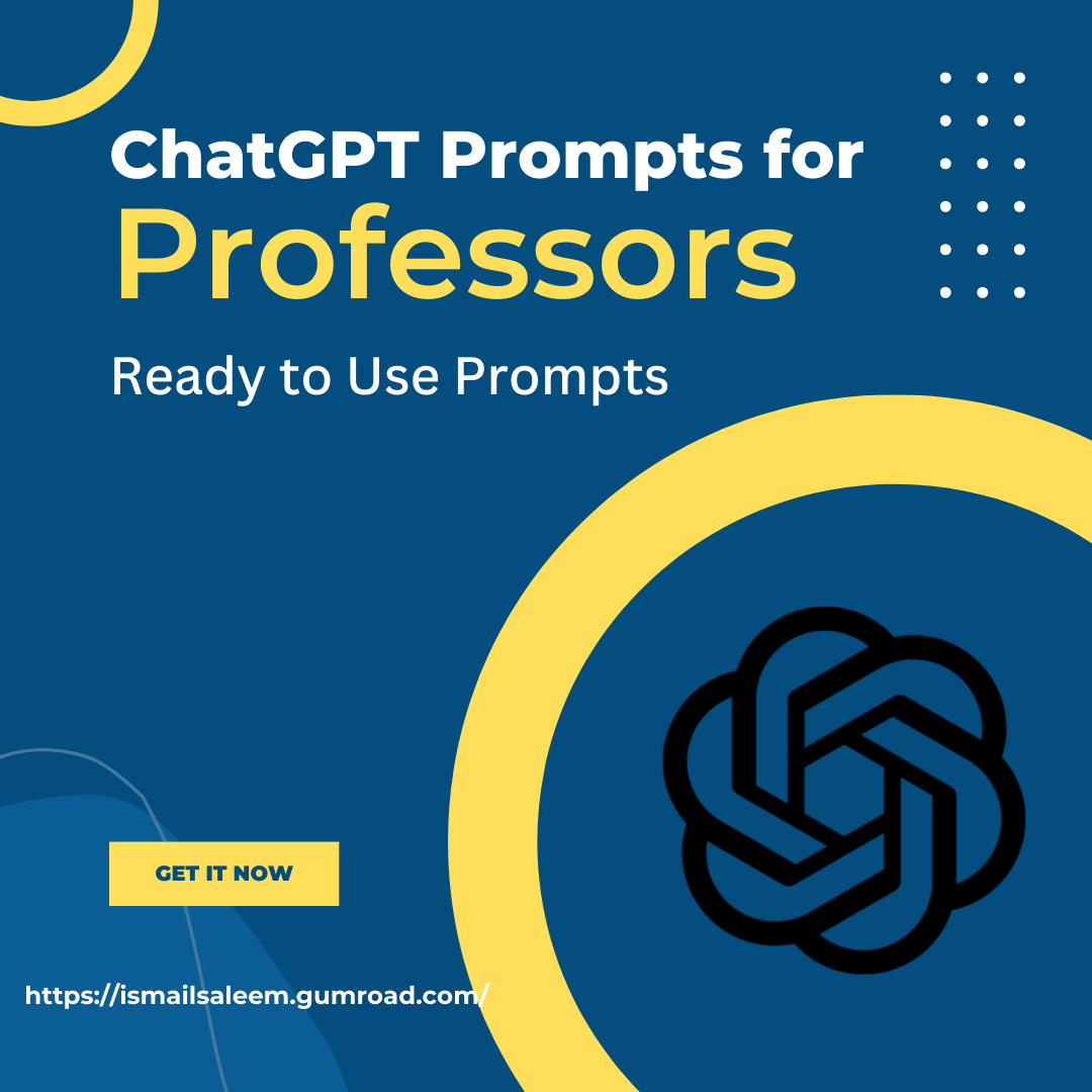 OpenAI ChatGPT Prompts for Professors