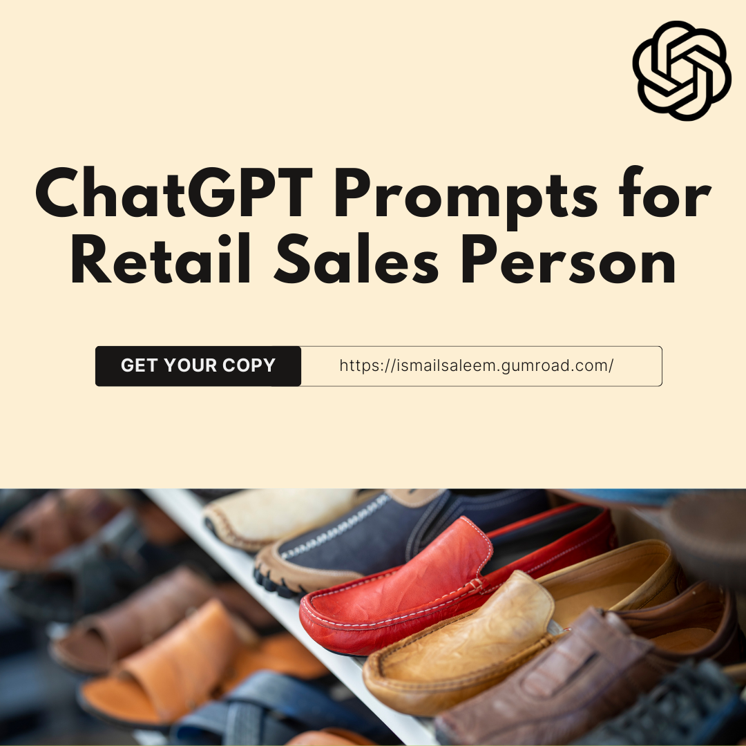 OpenAI ChatGPT Prompts for Retail Sales Person