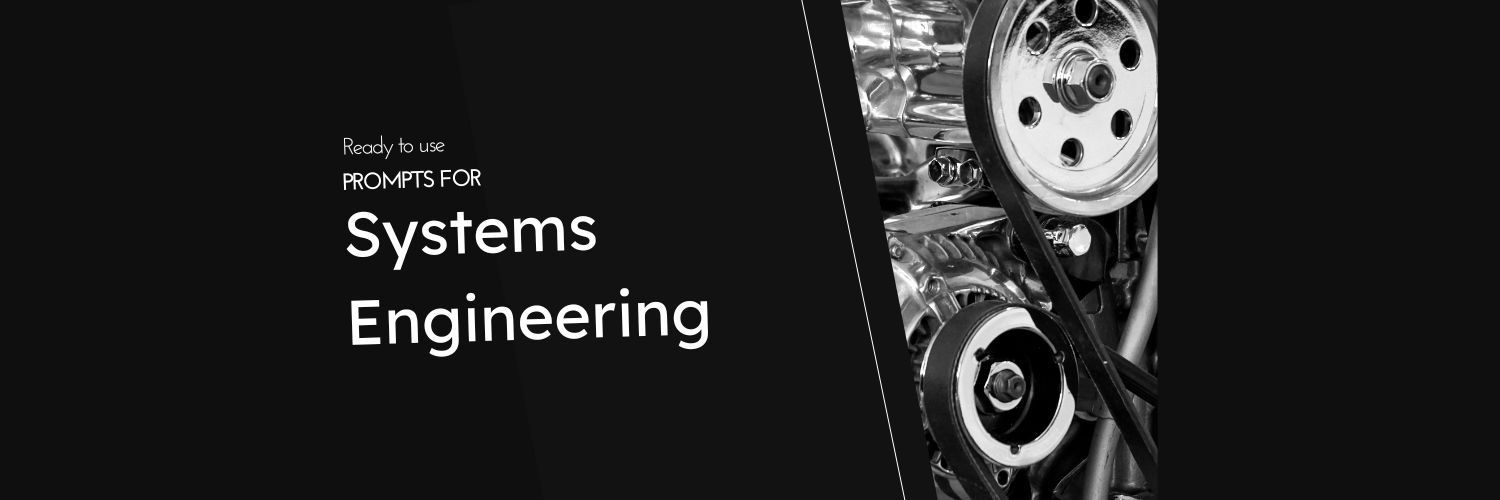 DeepSeek Prompts for System Engineers